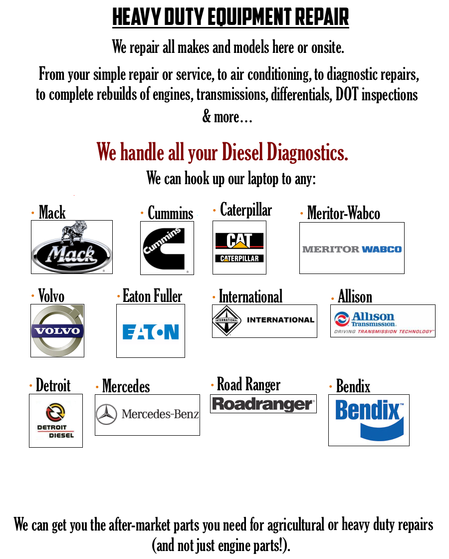 Heavy Duty Equipment, Truck, Semi, and Construction Equipment Repair, Service and Diagnostics.